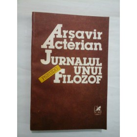 JURNALUL UNUI PSEUDO-FILOZOF  -  ARSAVIR ACTERIAN